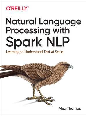 cover image of Natural Language Processing with Spark NLP